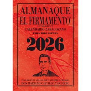 Calendario Zaragozano Almanaque El Firmamento 2026